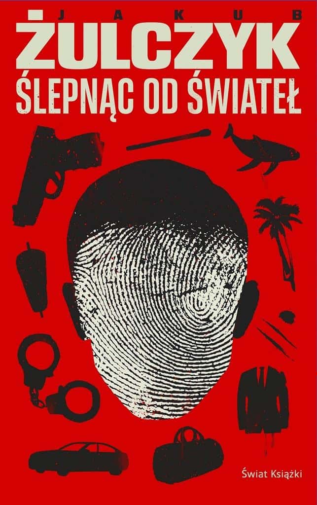 Jakub Żulczyk - Ślepnąc od świateł. New Polish Prose - captivating novel