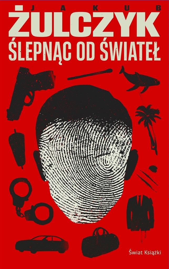 Jakub Żulczyk - Ślepnąc od świateł. New Polish Prose - captivating novel
