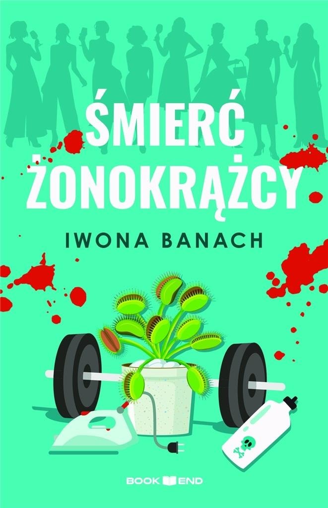 Iwona Banach The Death of a Womanizer - a crime novel full of secrets