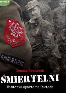 Tomasz Greniuch The Mortals - A story based on facts