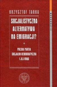 Socialist Alternative in Exile - IPN Book