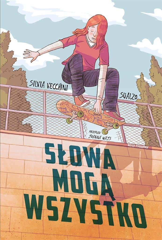 Nasza Księgarnia Words Can Do Anything - a novel about the power of words
