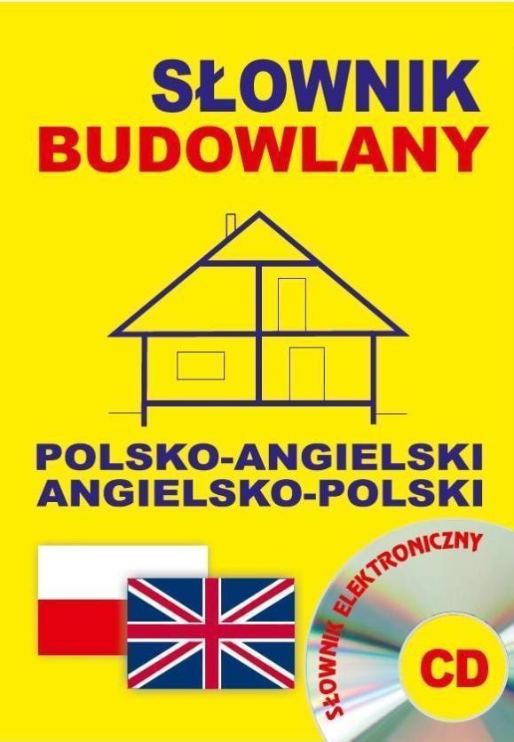 Collective work - Polish-English Construction Dictionary + CD