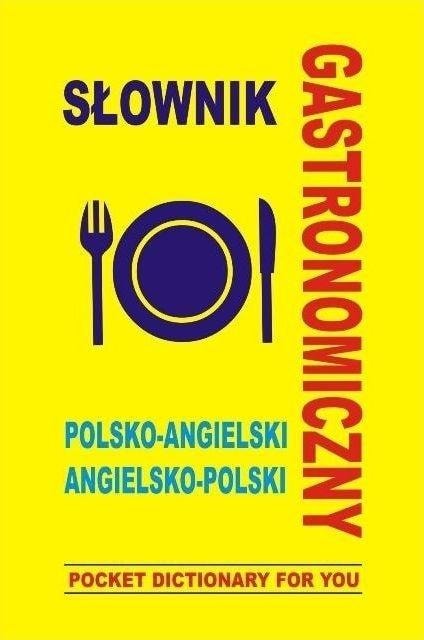 Level Trading Polish-English Gastronomic Dictionary - ideal for work and travel