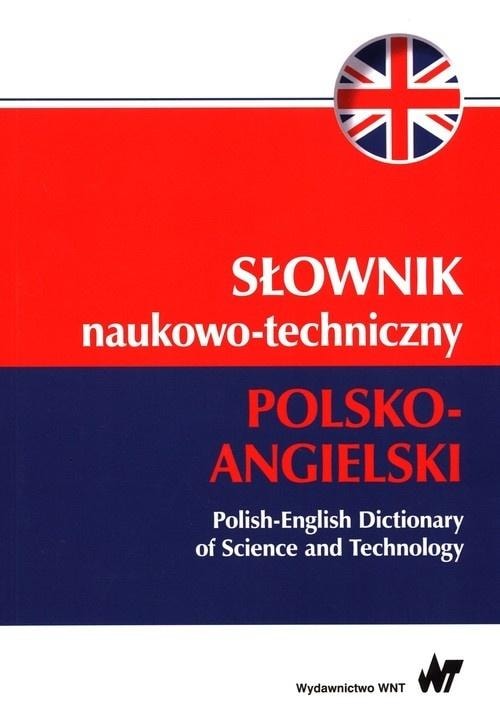 PWN Polish-English Scientific and Technical Dictionary - 117,000 entries for professionals