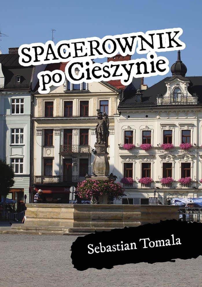 CM Publishing - A walking tour of Cieszyn and Czech Cieszyn