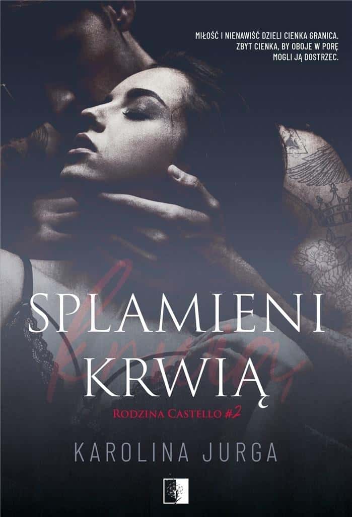 NieZwykłe Stained with Blood. Castello Family. Volume 2 - Mafia novel