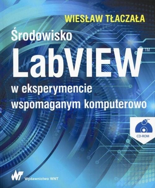 Wiesław Tłaczała - LabVIEW environment in computer-aided experiment