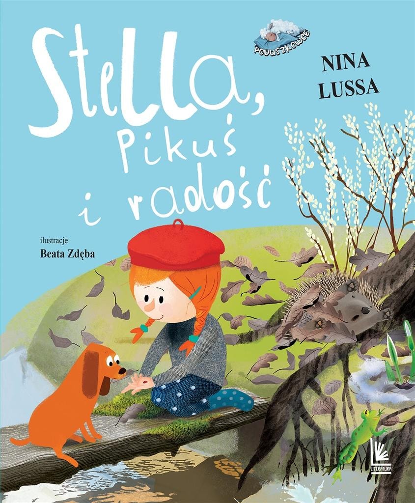 Stella Pikuś and joy - Nina Lussa, Beata Zdęba - a book about friendship