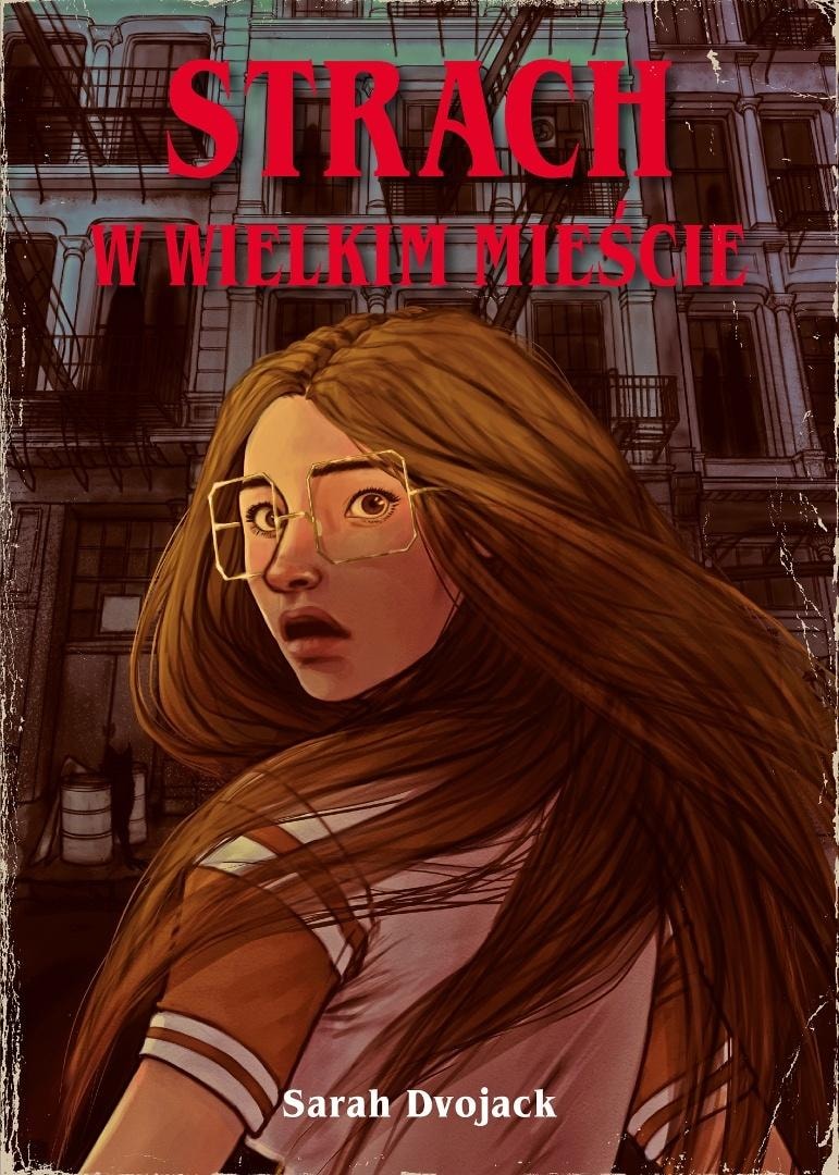 Sarah Dvojack - Fear in the Big City - dark fantasy novel