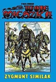 Comic Zone - T.36 Warriors of Mieszko - Zygmunt Similak - adventure in the Piast era