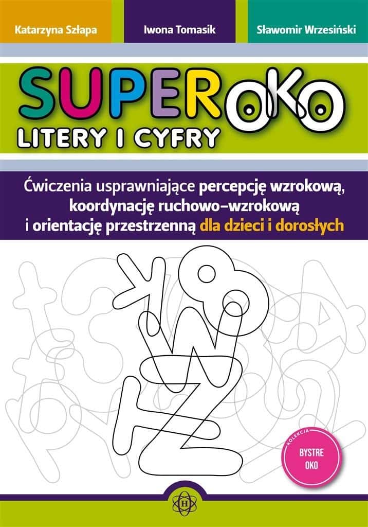 Harmonia Superoko: Letter and number exercises - supporting the development of children and adults