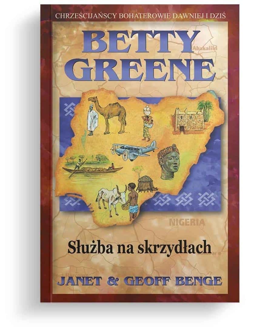 Betty Greene - Service on Wings - inspiring biography