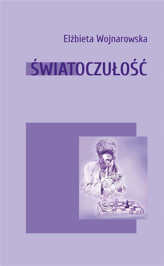 Elżbieta Wojnarowska Photosensitivity - Poetry collection full of emotions