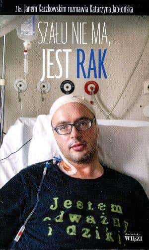 Biblioteka Więzi - Szału nie ma jest rak - about struggling with illness