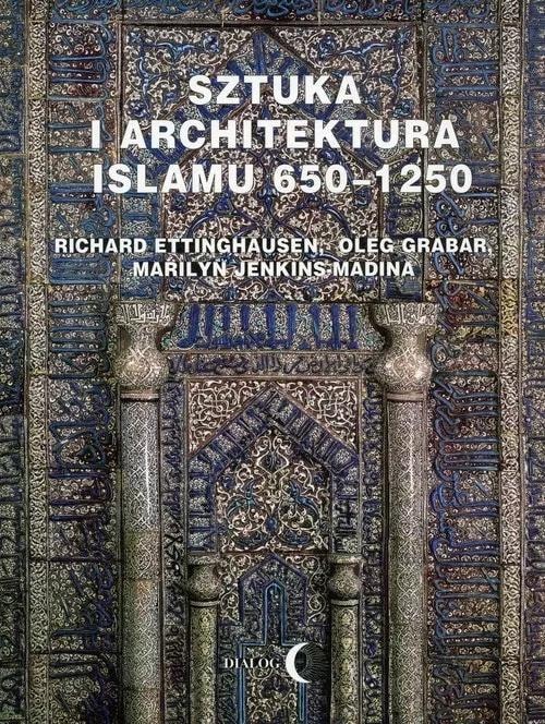 Ettinghausen, Grabar, Jenkins-Madina - Art and architecture of Islam 650-1250