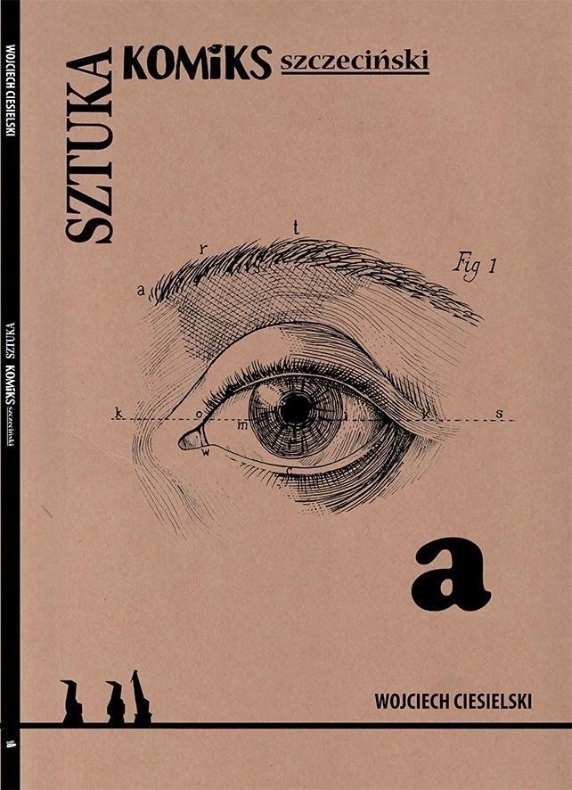 Wojciech Ciesielski - The Art of Szczecin Comics