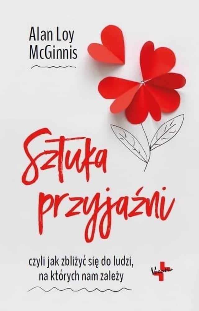 The Art of Friendship - guide on building relationships for everyone