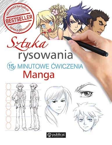 The Art of Drawing. Manga. 15-Minute Exercises - Edition 2024