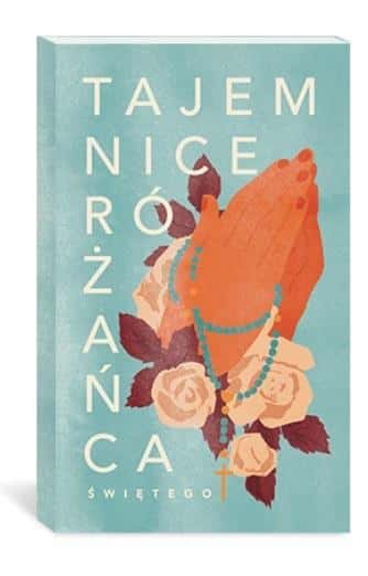 Beata Kowalewska-Tylka - Mysteries of the Rosary - Rosary Cards