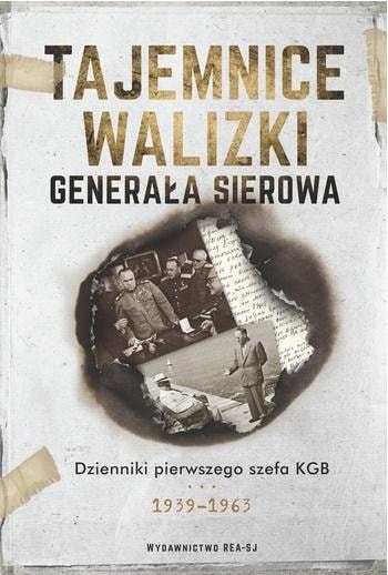 Secrets from General Serov's suitcase - Diaries of the KGB chief. A fascinating read!