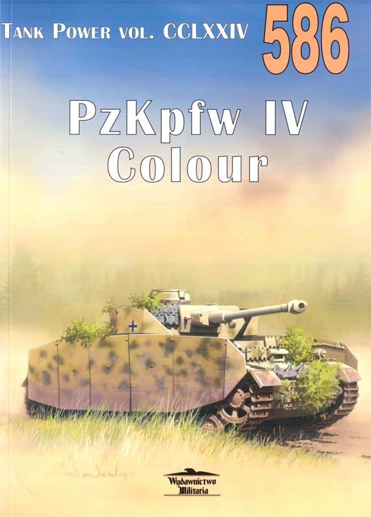 Janusz Ledwoch - Tank Power vol. CCLXXIV PzKpfw IV Colour 586