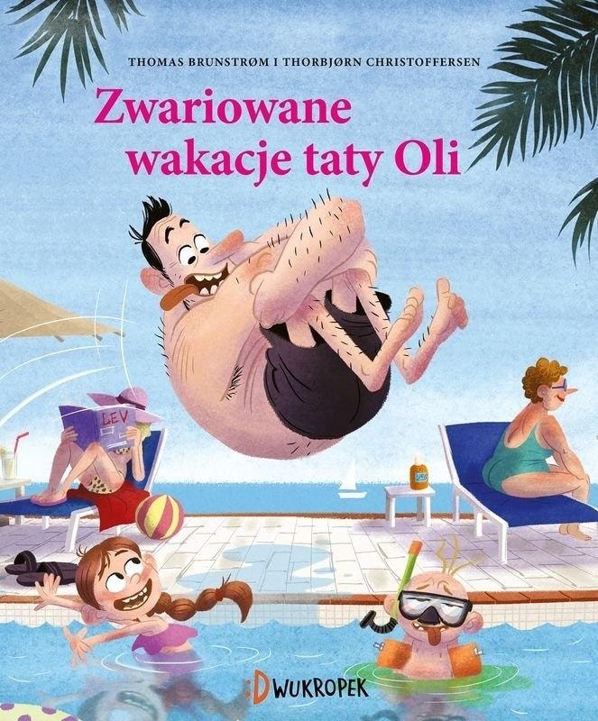 Tata Oli. Crazy holidays - children's book