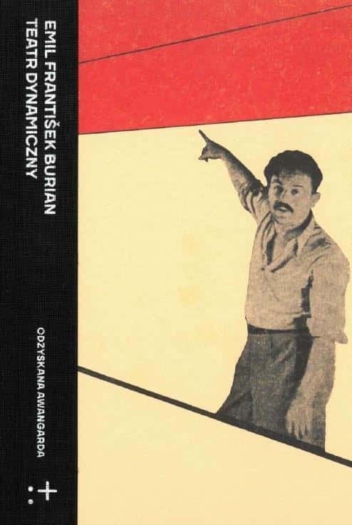 Jan Jirik - Dynamic Theatre. A selection of writings on theatre, music