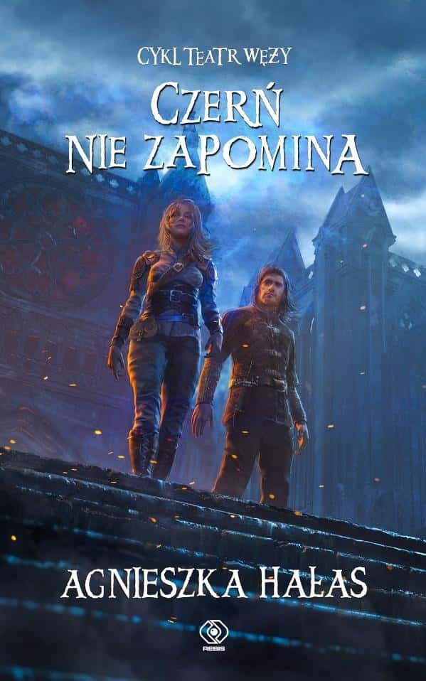 Agnieszka Hałas: Czerń nie zapomina. Teatr węży. Volume 5