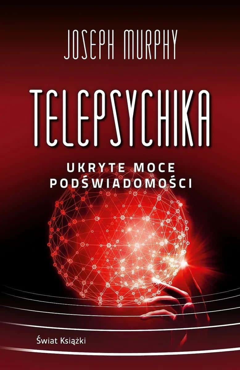 Joseph Murphy - Telepsychics Hidden Powers of the Subconscious