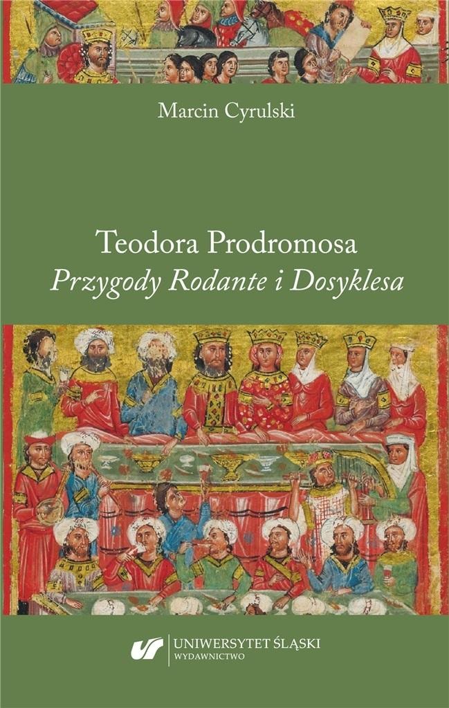 Theodore Prodromos - The Adventures of Rhodanthe and Dosikles