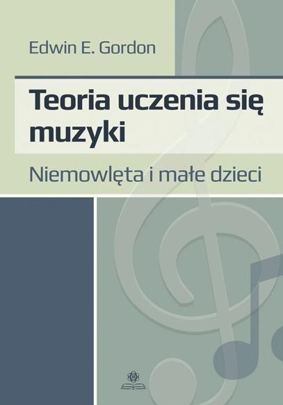 Uczenie się muzyki: Teoria, niemowlęta i dzieci