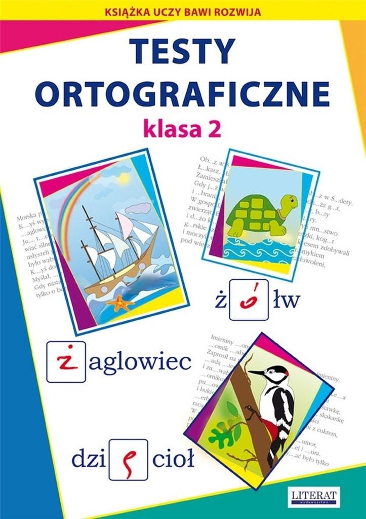 Spelling tests grade 2 - Beata Guzowska, Iwona Kowalska - practice spelling with a smile!