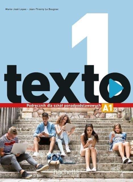 Hachette Texto 1 - French language textbook for high school and technical school