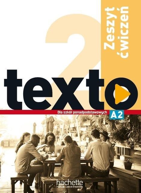 Hachette Livre Texto 2 - French language workbook for high school