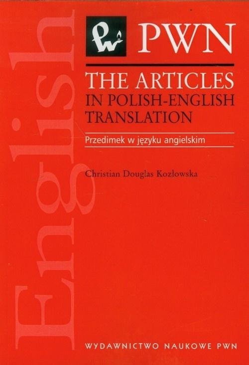 Christian Douglas-Kozłowska - Articles in Polish-English translation