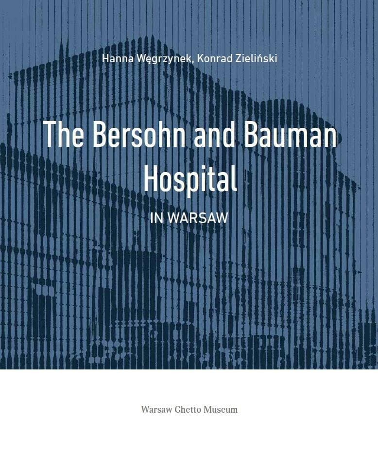 The Bersohn and Bauman Hospital - Discover the history