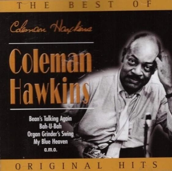 Coleman Hawkins - The Best Of. Original Hits CD - Jazz Legend
