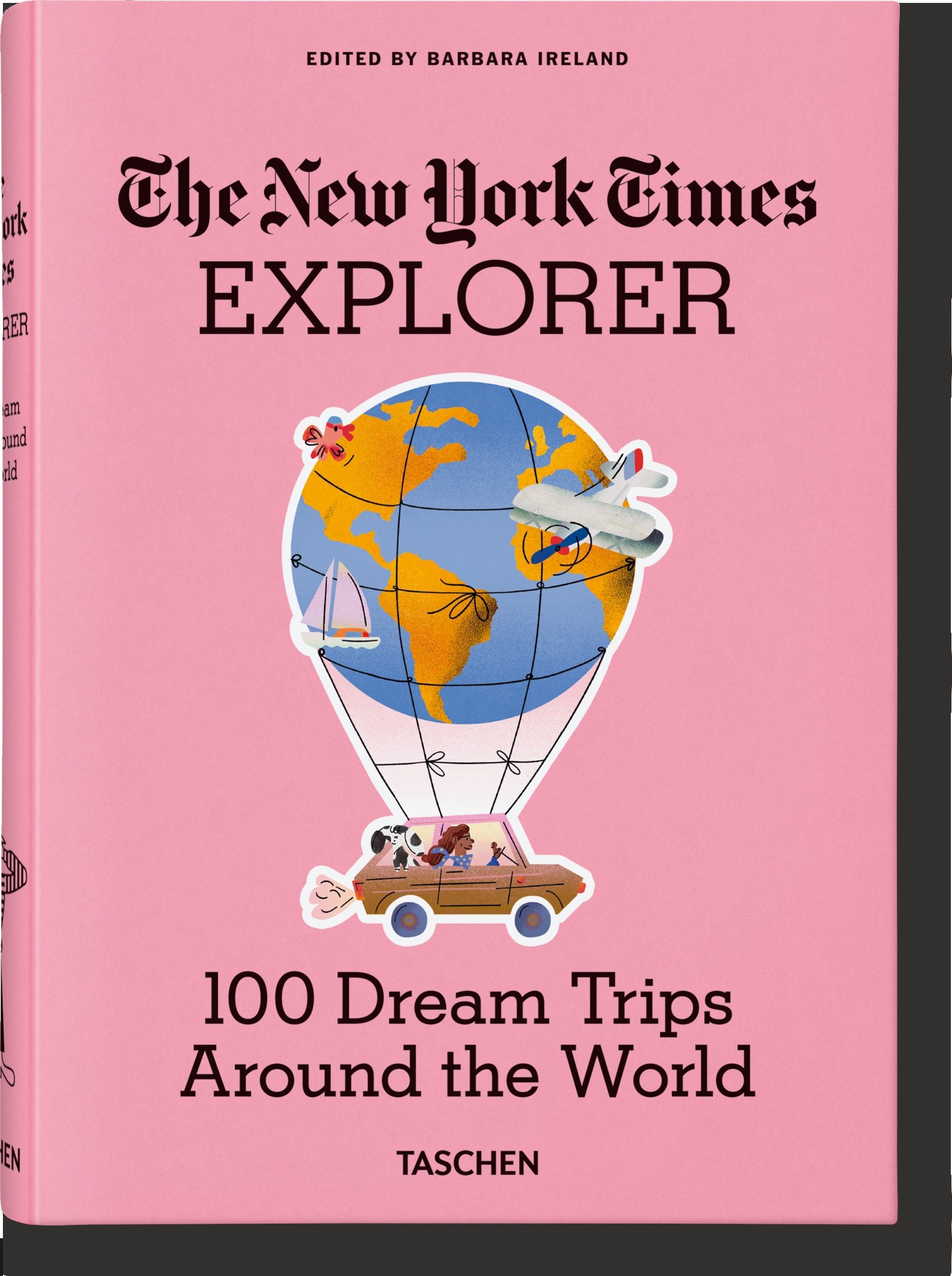 The New York Times Explorer. 100 Dream Trips Around the World wer. angielska