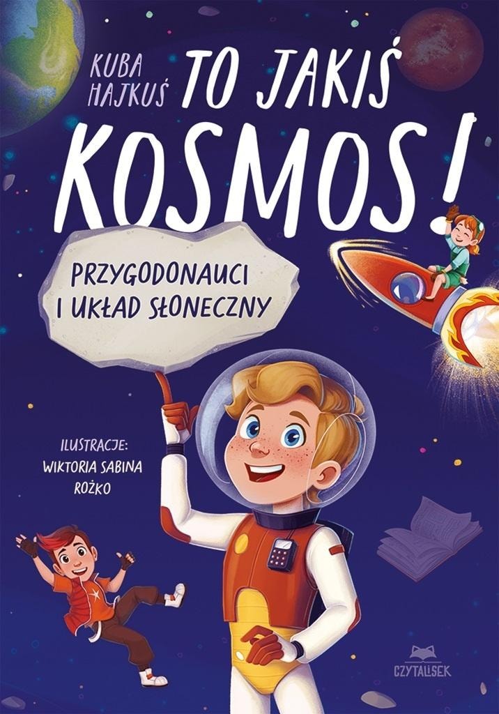 Czytalisek - It's out of this world! Adventurenauts and the Solar System - captivating children's book