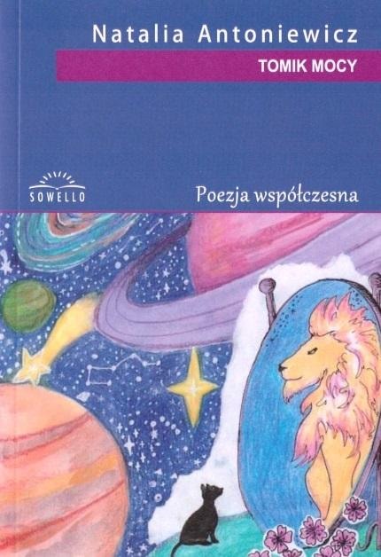 Natalia Antoniewicz - Poetry collection full of reflections and emotions