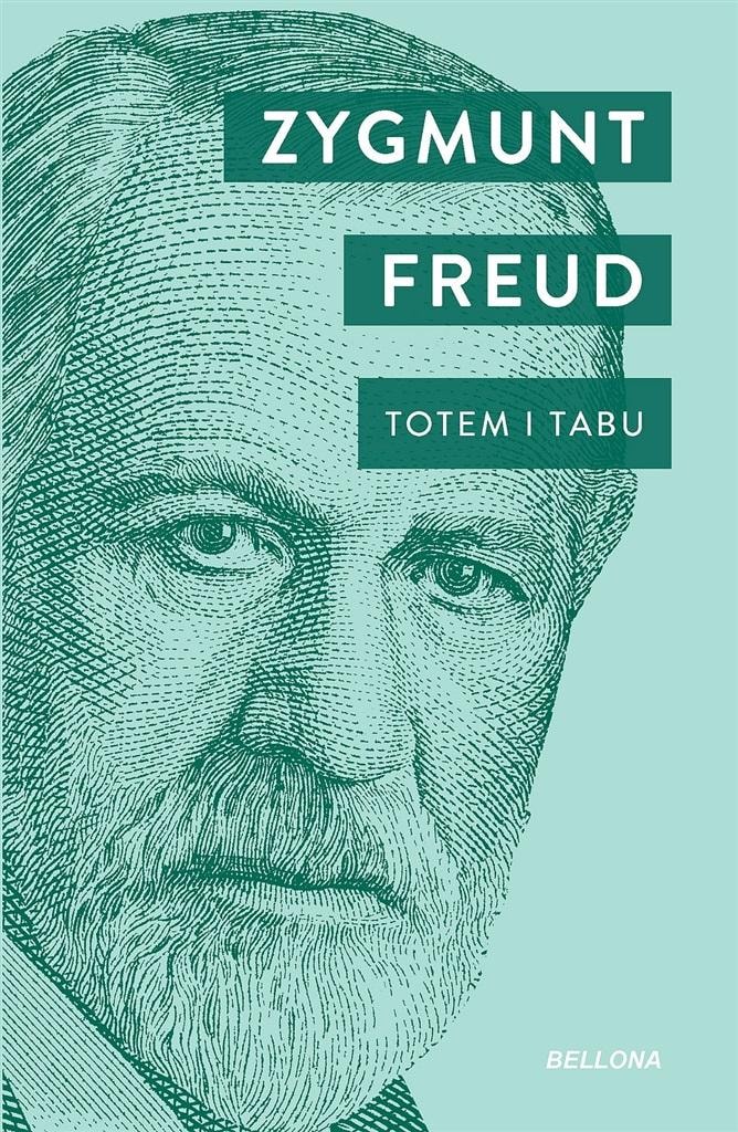 Sigmund Freud - Totem and Taboo - analysis of the human psyche