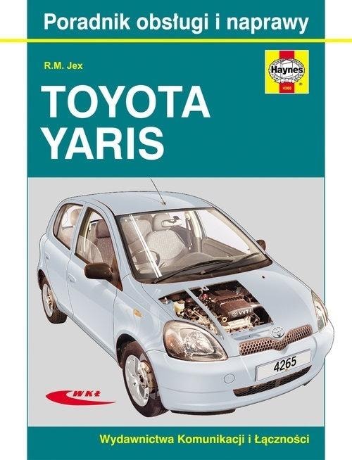 Toyota Yaris 1999-2005 - R.M. Jex Guide - The key to repairing your car!
