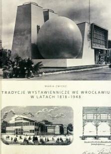 Exhibition traditions in Wrocław - Discover the history of the city!