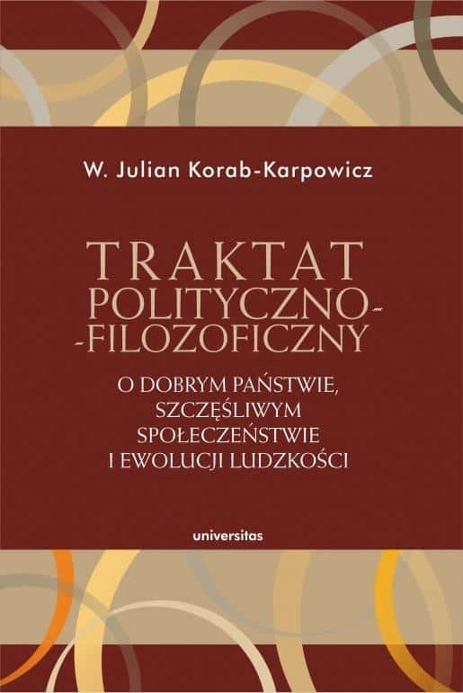 W. Julian Korab-Karpowicz - Political-philosophical treatise on evolution