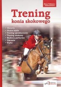 Training of the show jumping horse - Elmar Pollmann-Schweckhorst - Excellent guide for riders