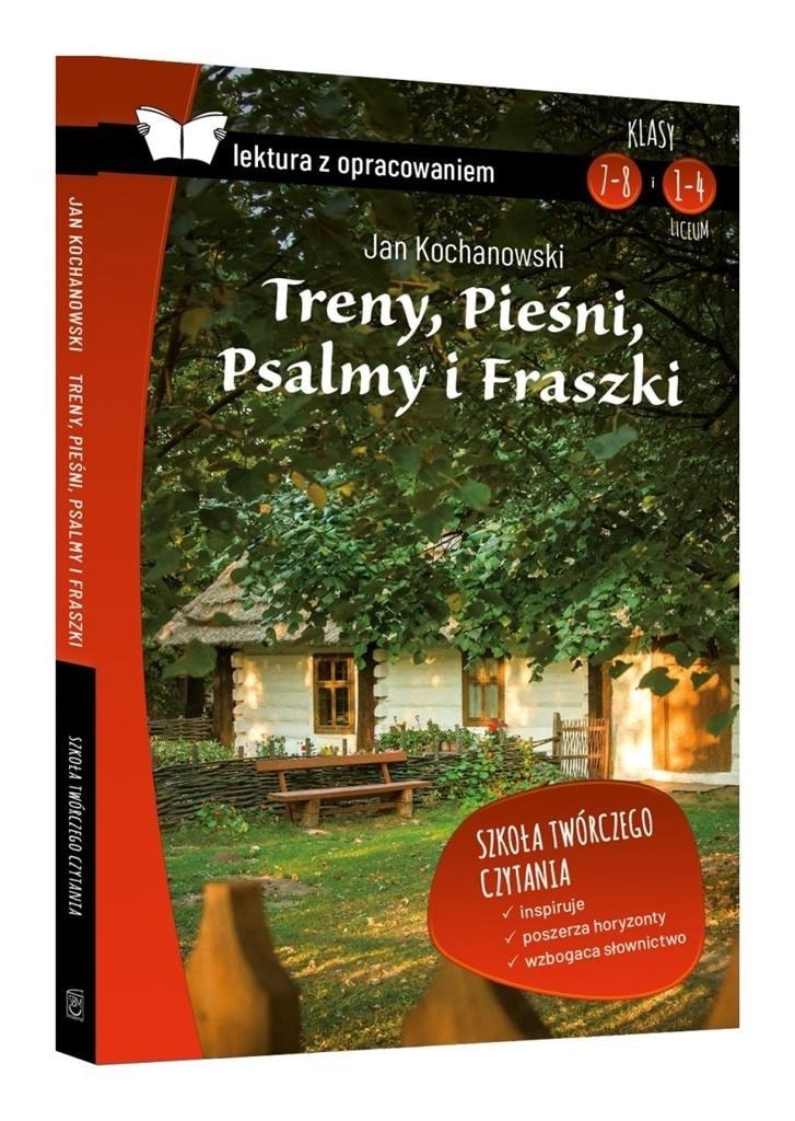 Treny, pieśni, psalmy i fraszki - Lektura z opracowaniem