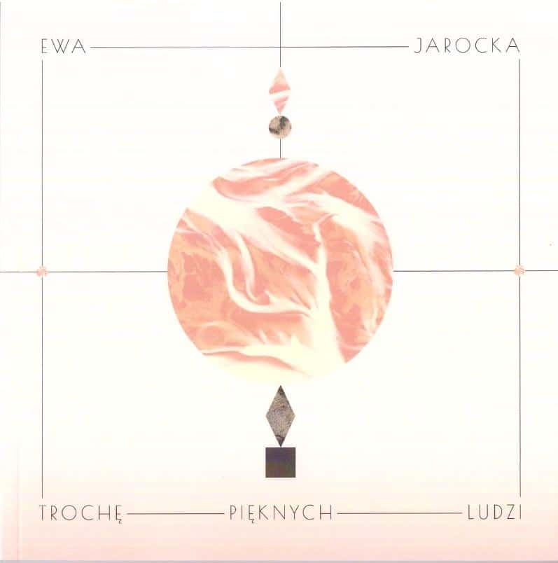 Ewa Jarocka - A Few Beautiful People - poetry collection