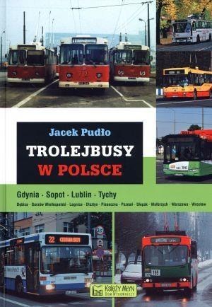 Trolleybuses in Poland - history and present, ideal for urban transport enthusiasts