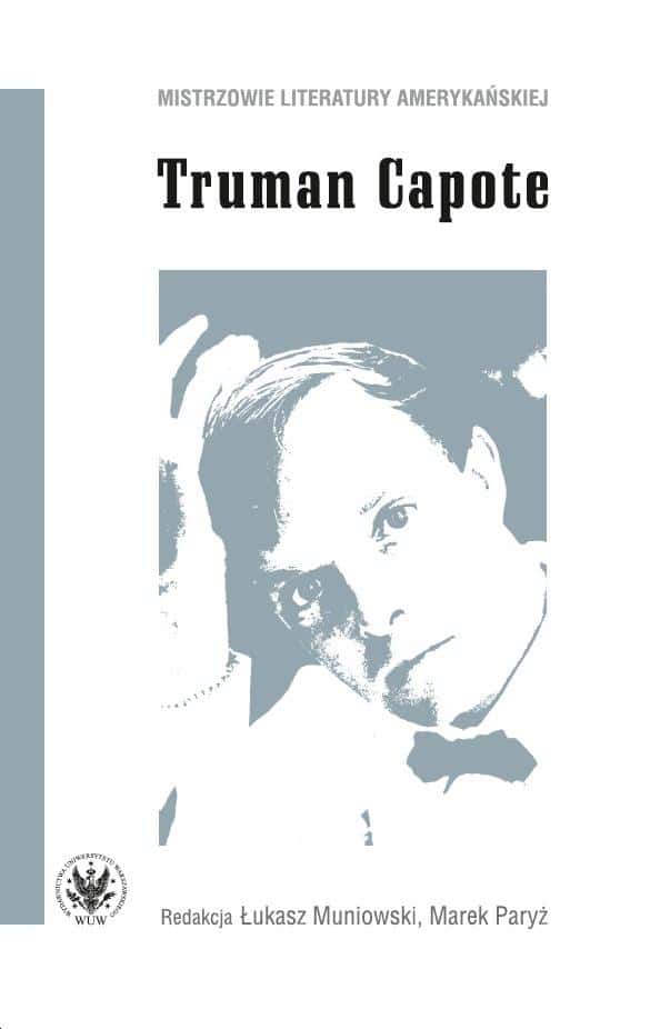 Truman Capote - A Selection of Essays and Short Stories - Discover the Master of Words